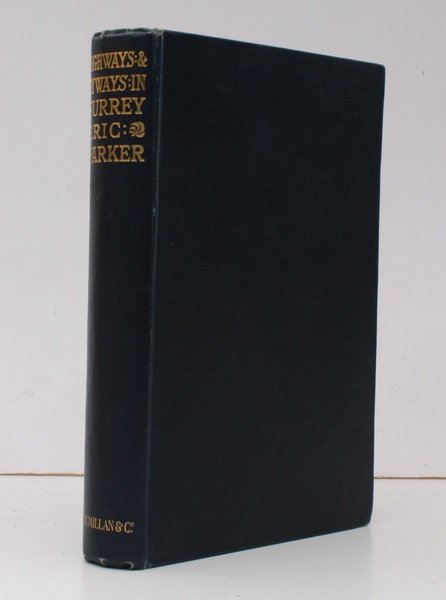 Highways and Byways in Surrey. With Illustrations by Hugh Thomson. …