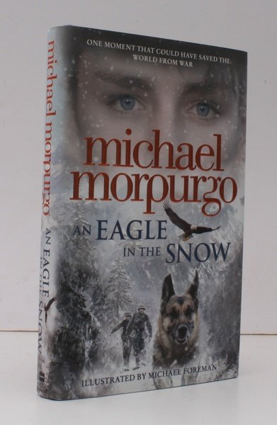 An Eagle in the Snow. Illustrated by Michael Foreman. NEAR …