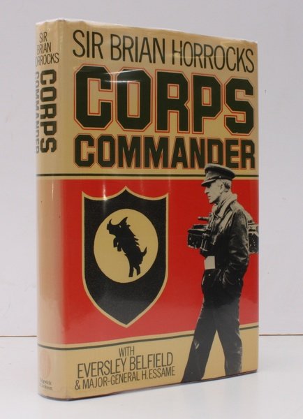 Corps Commander. Edited by Eversley Belfield and Hubert Essame. NEAR …