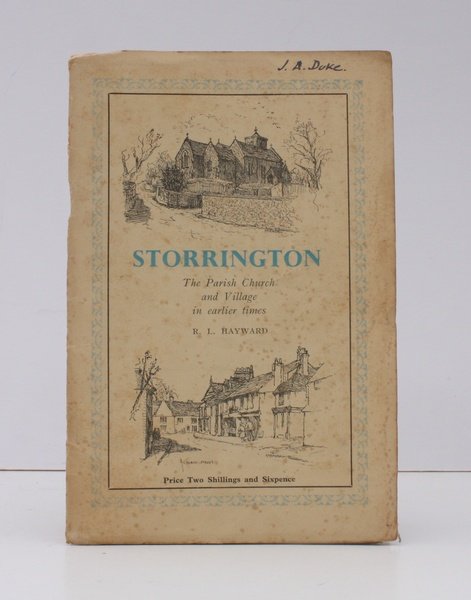 Storrington. The Parish Church and Village in Earlier Times. Illustrated …