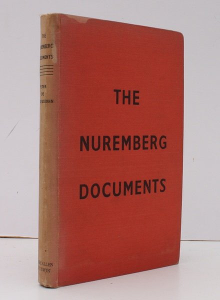 The Nuremberg Documents. Some Aspects of German War Policy 1939-1945. …