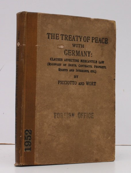 The Treaty of Peace with Germany: Clauses affecting Mercantile Law. …