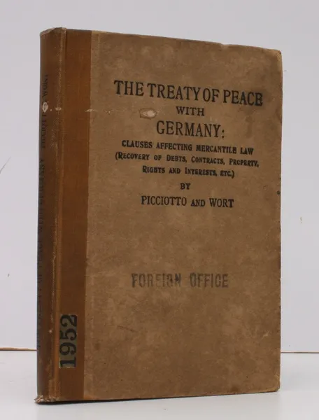 The Treaty of Peace with Germany: Clauses affecting Mercantile Law. …