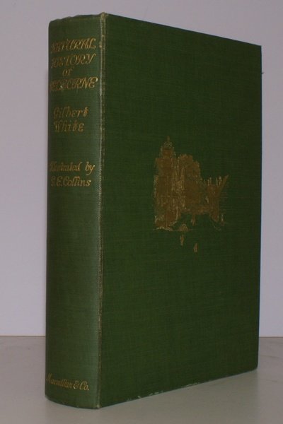 The Natural History & Antiquities of Selborne in the County …