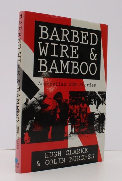 Barbed Wire and Bamboo. Australian POWs in Europe, North Africa, …