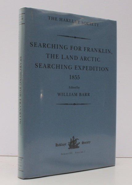 Searching for Franklin: The Land Arctic Searching Expedition. James Anderson's …