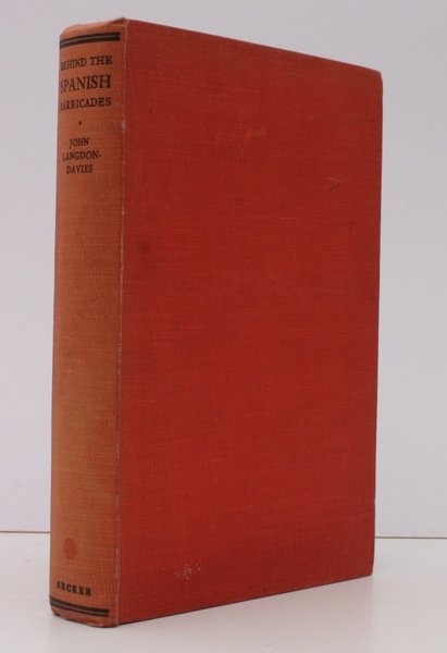 Behind the Spanish Barricades. Abridged Edition. NEAR FINE COPY