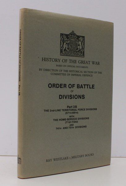 Order of Battle of Divisions Part 2B. The 2nd-Line Territorial …