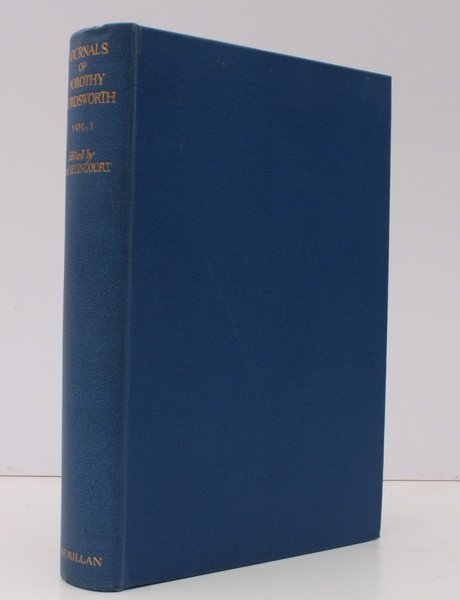Journals of Dorothy Wordsworth. Volume I. Edited by Ernest de …