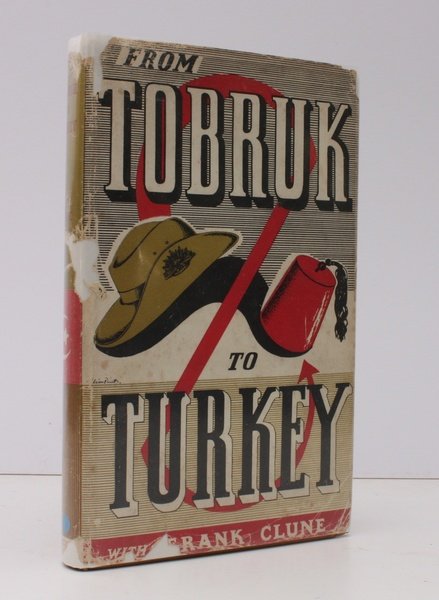 Tobruk to Turkey. With the Army of the Nile. [Second …