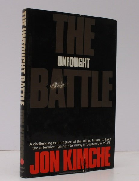 The Unfought Battle. BRIGHT, CLEAN COPY IN UNCLIPPED DUSTWRAPPER