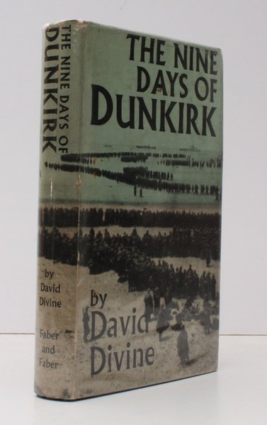 The Nine Days of Dunkirk. DYNAMO IN UNCLIPPED DUSTWRAPPER