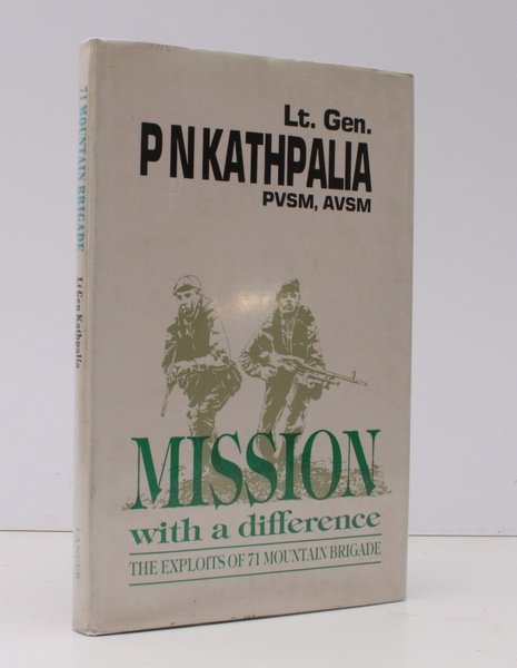Mission with a Difference. The Exploits of 71 Mountain brigade. …