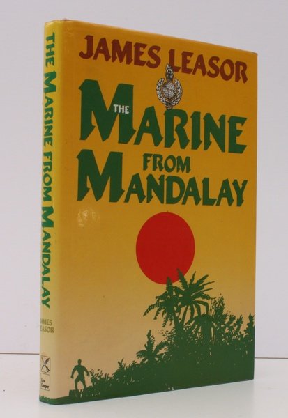 The Marine from Mandalay. NEAR FINE COPY IN UNCLIPPED DUSTWRAPPER