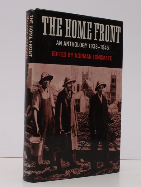 Home Front. An Anthology of Personal Experience 1938-1945. Selected and …