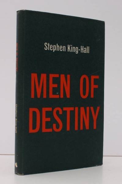 Men of Destiny. The Moment of No Return. [Third Impression.] …