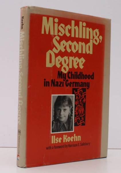 Mischling, Second Degree. My Childhood in Nazi Germany. With a …