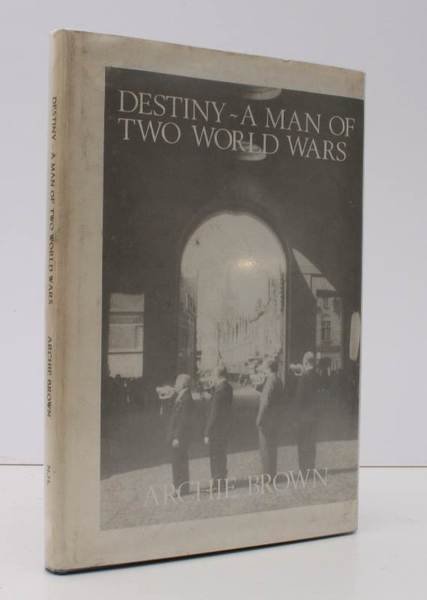 Destiny. [A Man of Two World Wars.] NEAR FINE COPY …