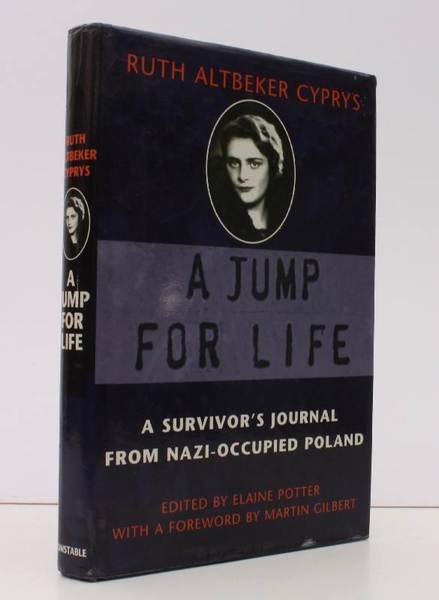 A Jump for Life. A Survivor's Journal from Nazi-Occupied Poland. …