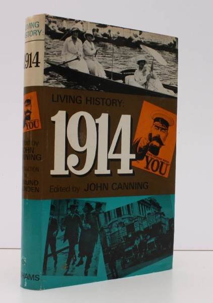 Living History: 1914. NEAR FINE COPY IN DUSTWRAPPER