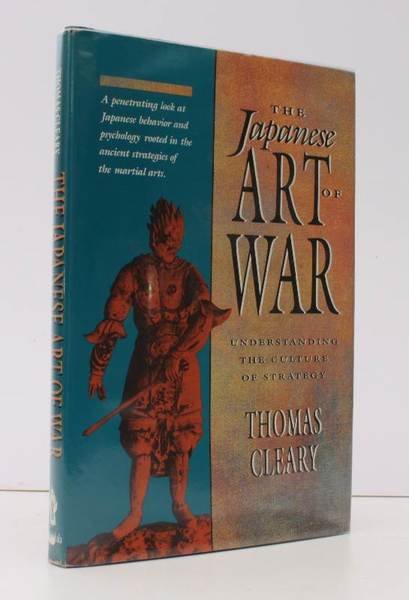 The Japanese Art of War. Understanding the Culture of Strategy. …