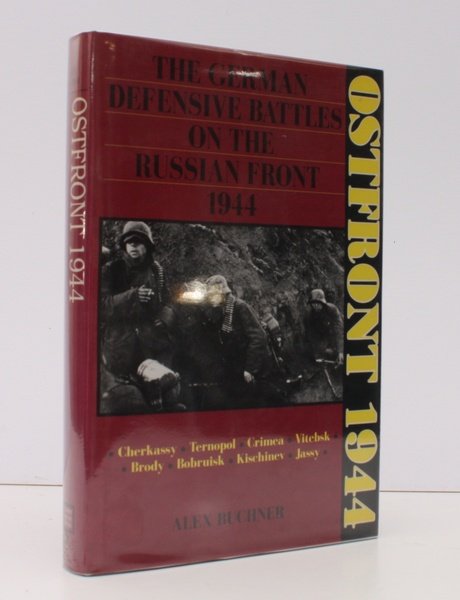 Ostfront 1944. The German Defensive Battles on the Russia Front …