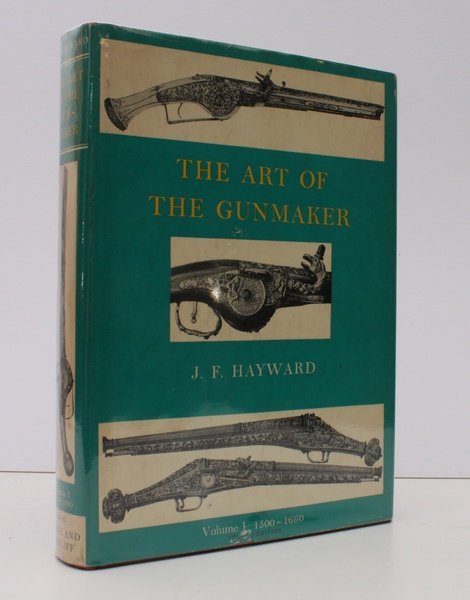 The Art of the Gunmaker. Volume One. 1500-1660. [Second Edition.] …