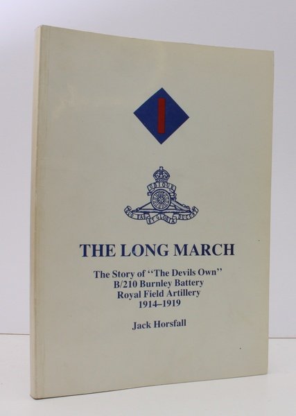 The Long March. The Story of 'The Devil's Own' B/210 …
