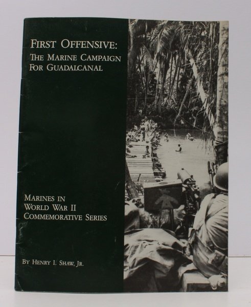 First Offensive: The Marine Campaign for Guadalcanal. Marines In World …