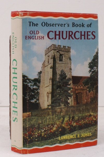 The Observer's Book of Old English Churches. BRIGHT, CLEAN COPY …