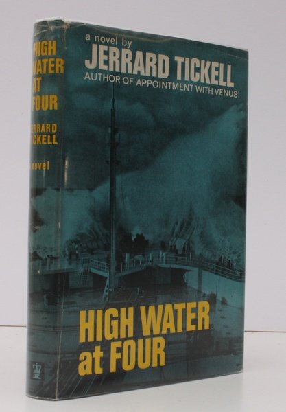 High Water at Four. NEAR FINE COPY IN UNCLIPPED DUSTWRAPPER