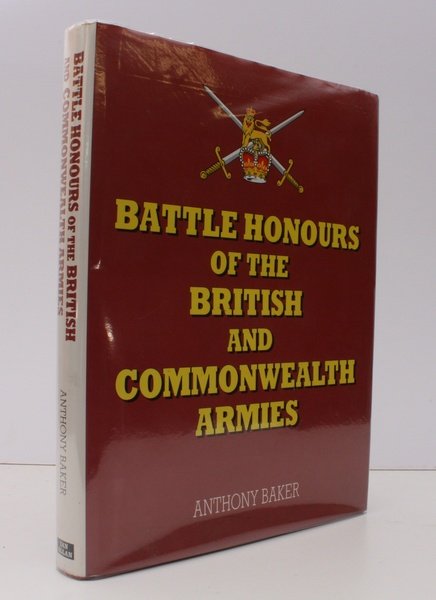 Battle Honours of the British and Commonwealth Armies. NEAR FINE …