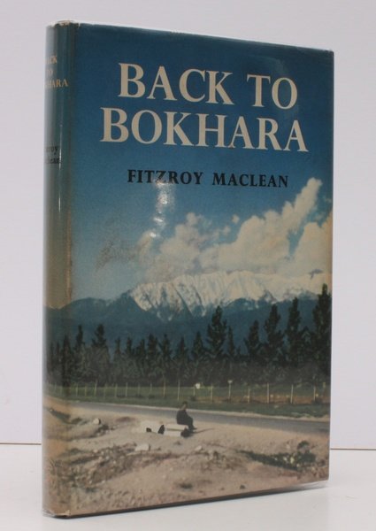 Back to Bokhara. NEAR FINE COPY IN DUSTWRAPPER