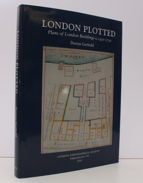 London Plotted. Plans of London Buildings, c.1450-1720. Edited by Sheila …