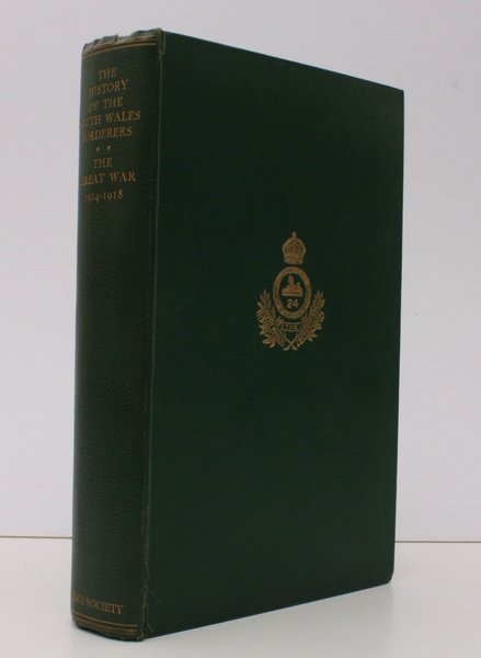 The History of the South Wales Borderers 1914-1918. BRIGHT, CLEAN …
