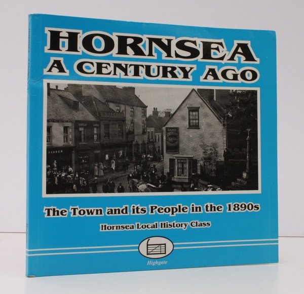 Hornsea a Century ago. The Town and its People in …