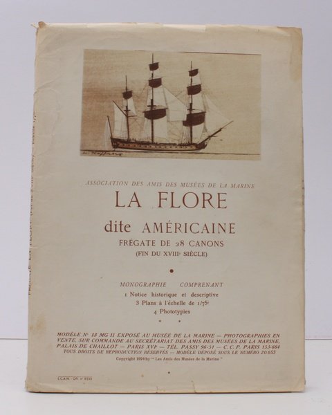 La Flore dite Americaine. Fregate de 28 Canons (Fin dur …
