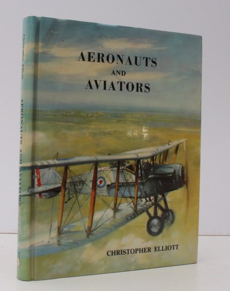 Aeronauts and Aviators. An Account of Man's Endeavours in the …