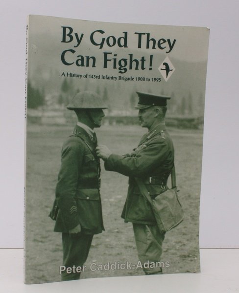 By God they can fight!. A History of the 143rd …