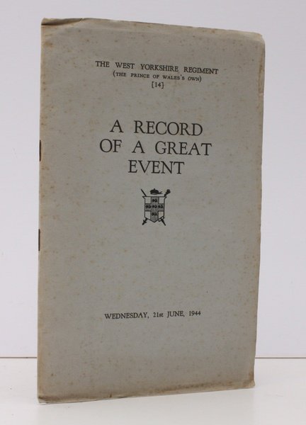 A Record of a Great Event. Wednesday 21st June 1944. …