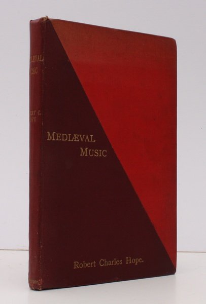 Mediaeval Music. An Historical Sketch. Second Edition, revised. BRIGHT COPY …