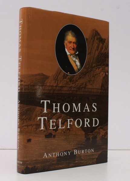 Thomas Telford. NEAR FINE COPY IN UNCLIPPED DUSTWRAPPER