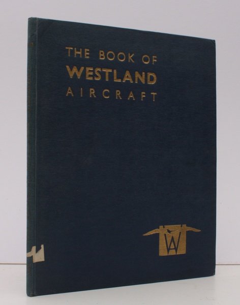 The Book of Westland Aircraft. Edited by D.A. Russell. BRIGHT, …