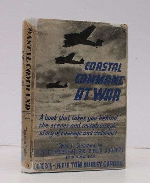 Coastal Command at War. Foreword by Sir Philip B. Joubert …