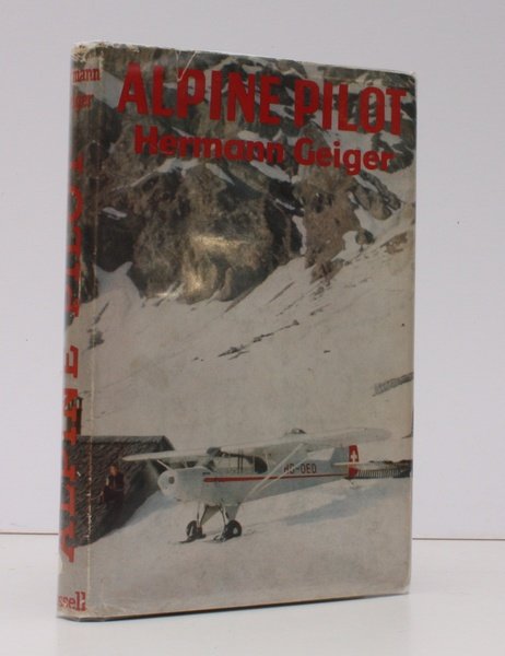 Alpine Pilot. Translated by Alan Tuppen. [First English Edition.] BRIGHT, …