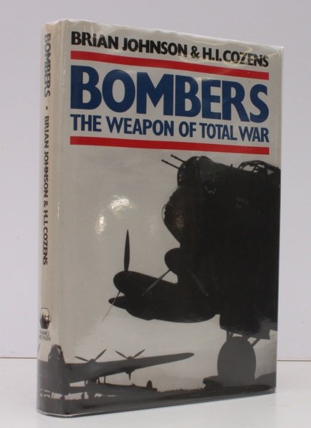 Bombers. The Weapon of Total War. NEAR FINE COPY IN …