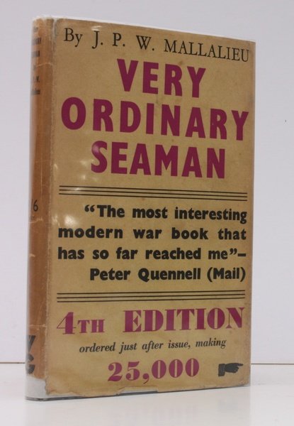 Very Ordinary Seaman. [Fourth Impression.] BRIGHT, CLEAN COPY IN UNCLIPPED …