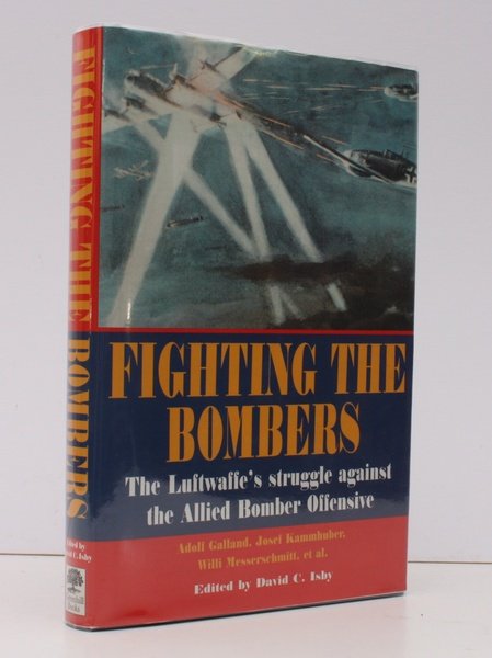 Fighting the Bombers. The Luftwaffe's Struggle against the Allied Bomber …