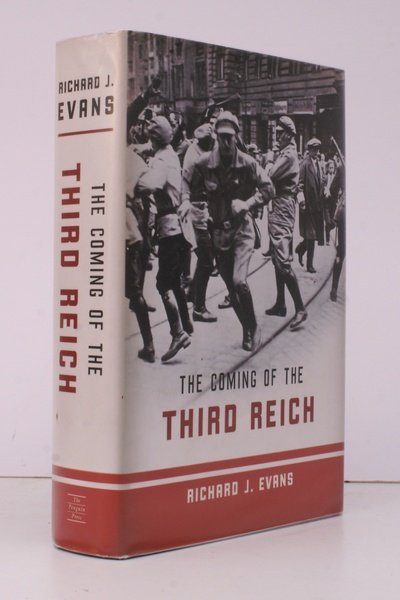 The Coming of the Third Reich. [First American Edition]. NEAR …