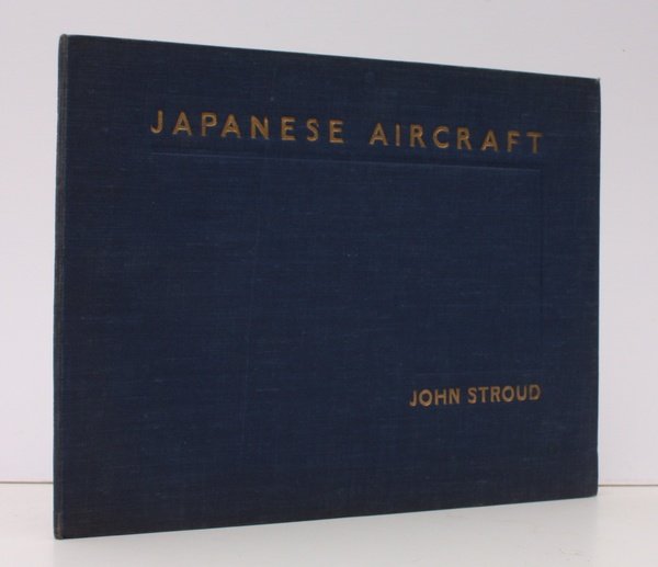 Japanese Aircraft. SIGNED PRESENTATION COPY